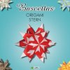 Bascettas Origami Stern - 3D Stern aus Papier