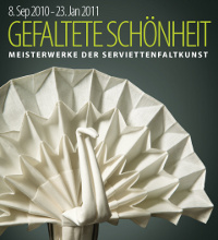 Gefaltete Schönheit - Meisterwerke der Serviettenfaltkunst